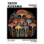 Yayoi Kusama - Magical Mushrooms poster