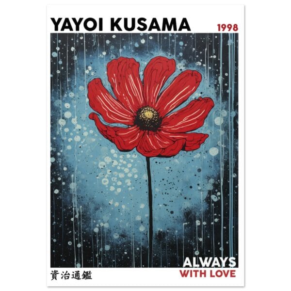 Yayoi Kusama - Always with love poster