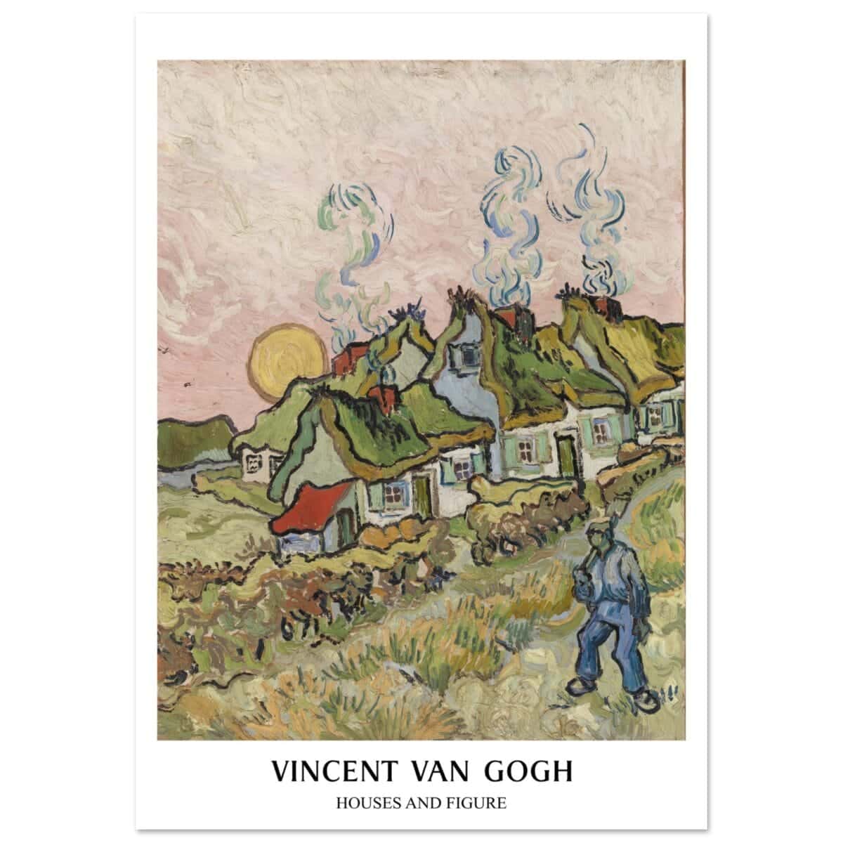 Vincent van Gogh - Houses and figures poster