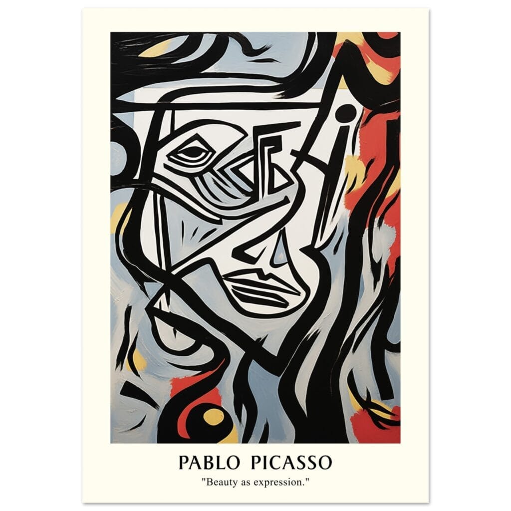Pablo Picasso - Beauty as expression poster