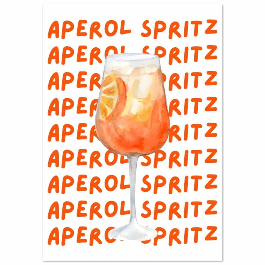 Aperol Spritz - Written behind the glass poster