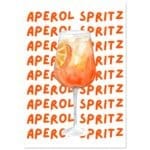 Aperol Spritz - Written behind the glass poster